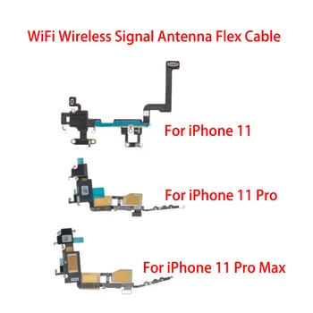 10ШТ WiFi Антенна Bluetooth Гибкий кабель NFC для iPhone 11 Pro Max, запчасти для ремонта ленты сигнала WI-Fi GPS