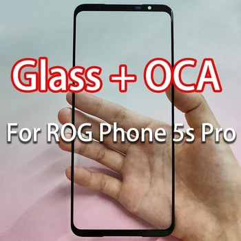 Переднее внешнее стекло с ОСА для Asus ROG Phone 5s Pro, внешний сенсорный ЖК-экран, передняя стеклянная панель объектива